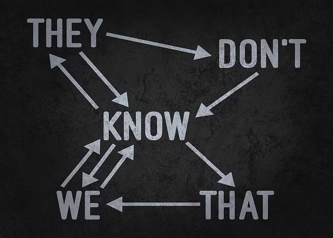 They Don't Know We Know That