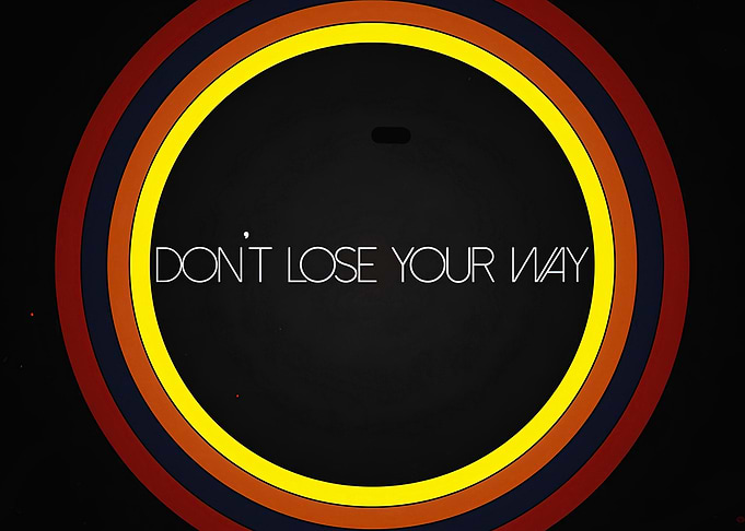 Don't Lose Your Way