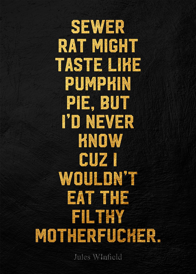 Jules Winfield Quote