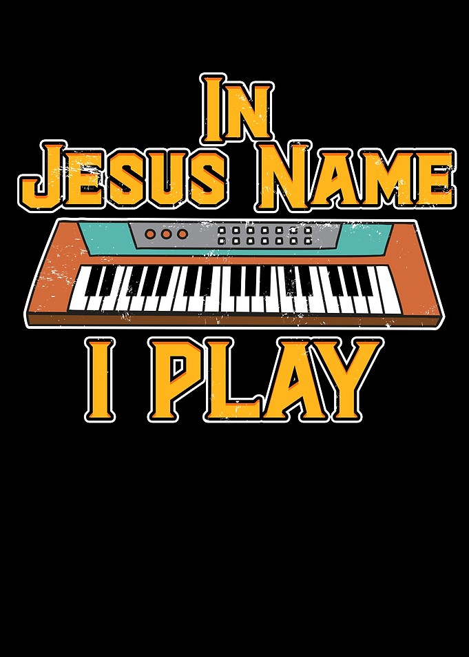 In Jesus Name I Play Piano