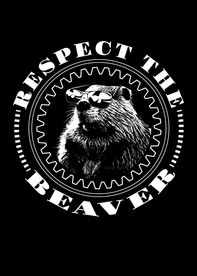 Respect The Beaver Biber