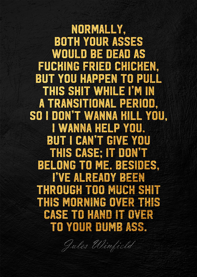 Jules Winfield Quote