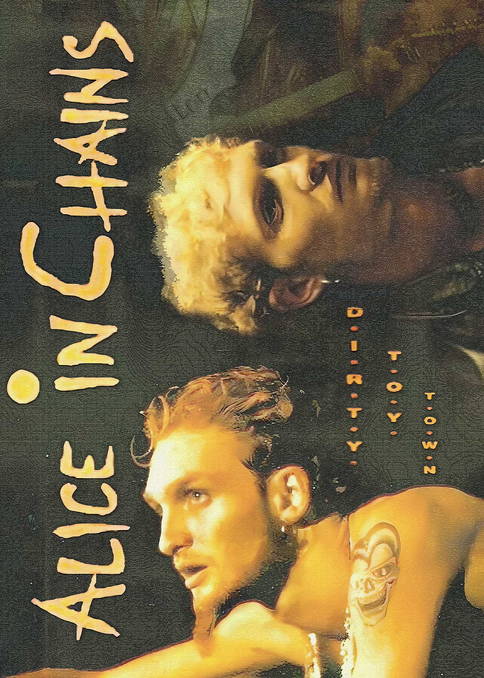 Alice in Chains - Dirty Town