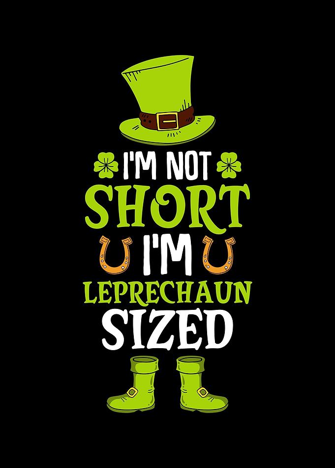 Leprechaun Sized T-Shirt