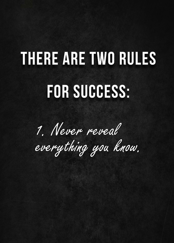 Two Rules for Success Quote
