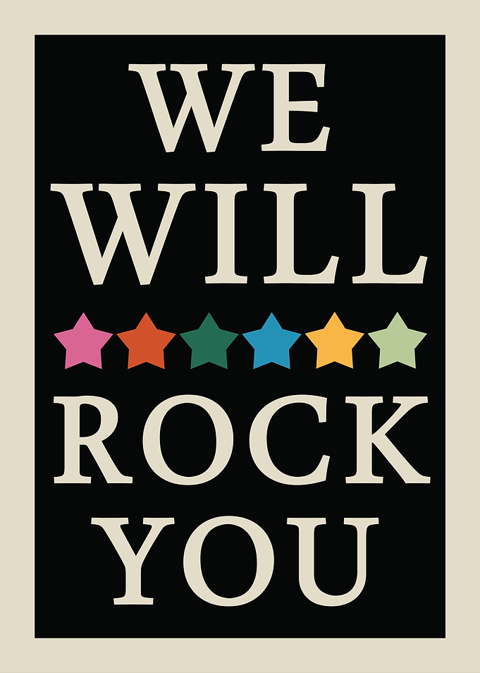 We Will Rock You Poster