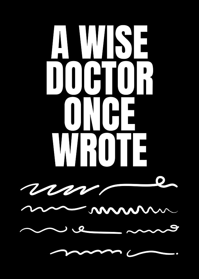 Wise Doctor Quote
