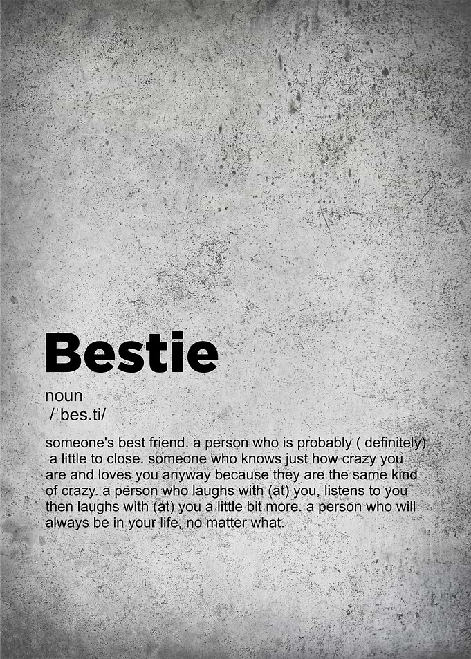 Bestie Definition Print