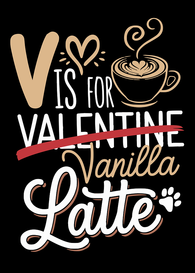 Vanilla Latte Valentine Pun