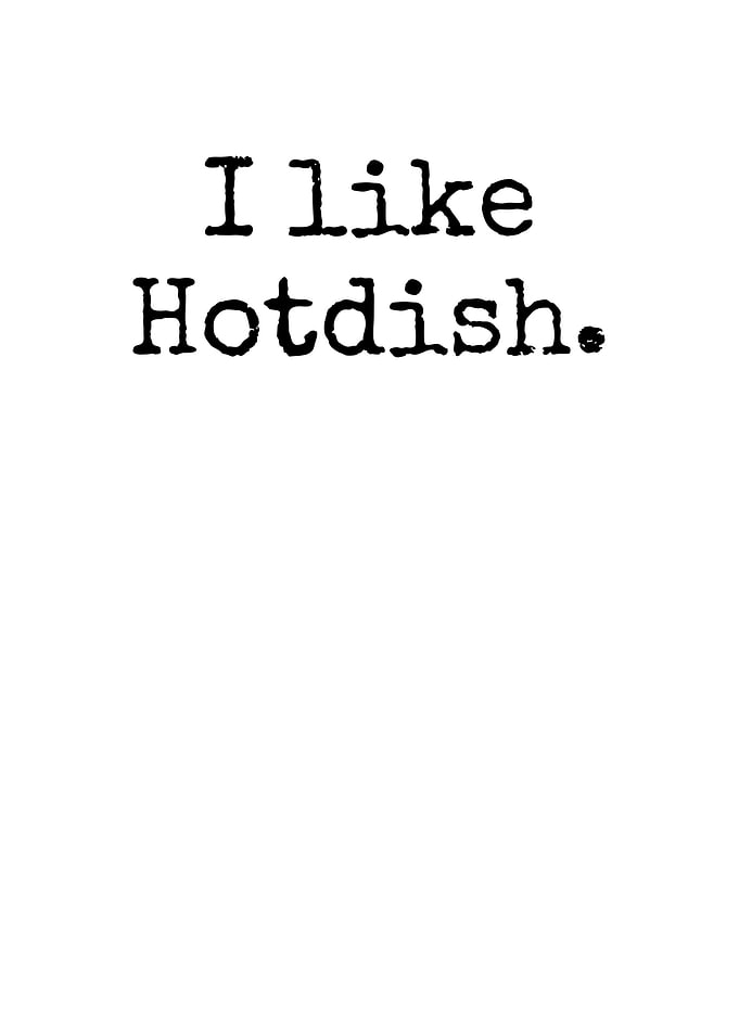 I Like Hotdish