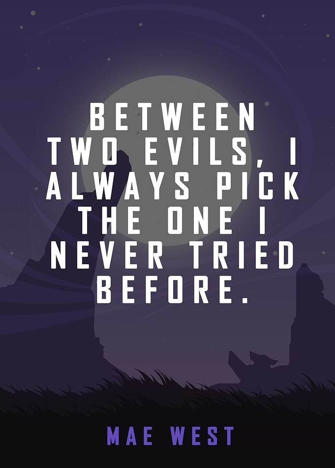 Mae West Quote Poster