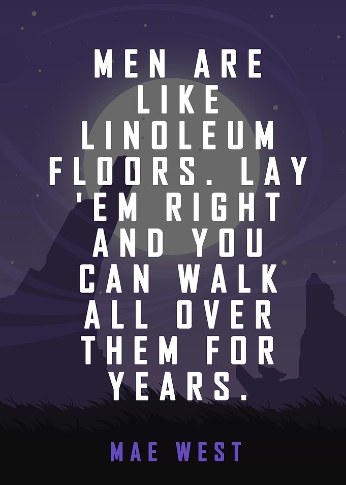 Mae West Quote Poster