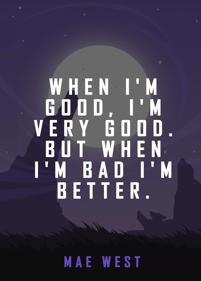 Mae West Quote Poster
