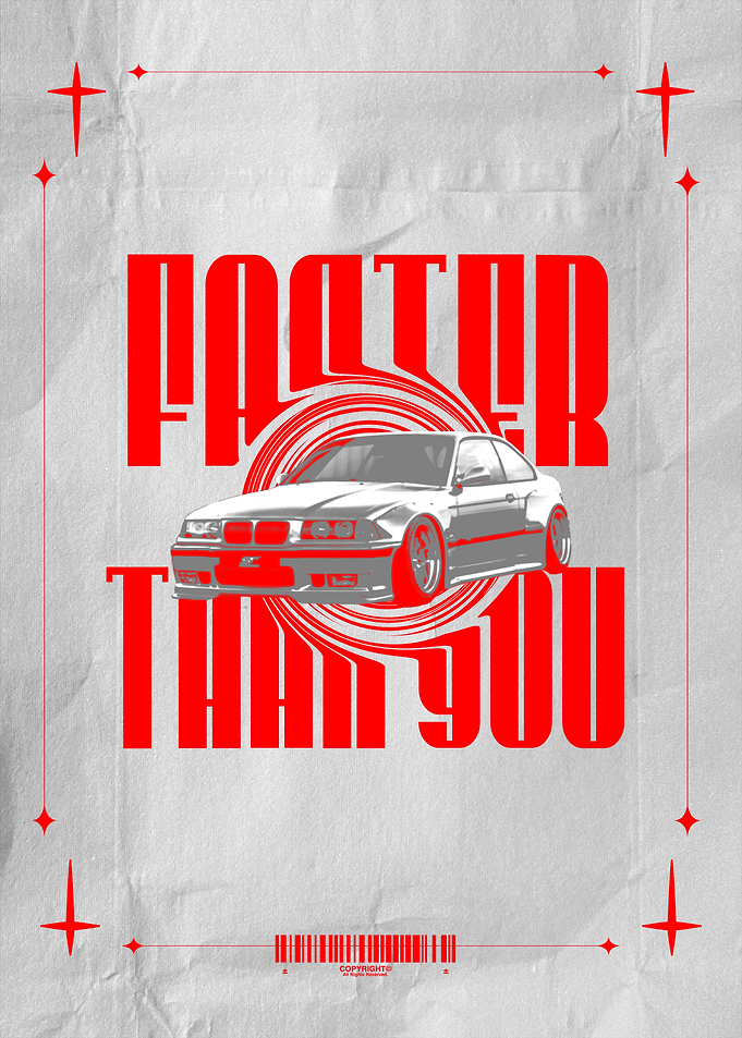 Faster Than You Car Poster