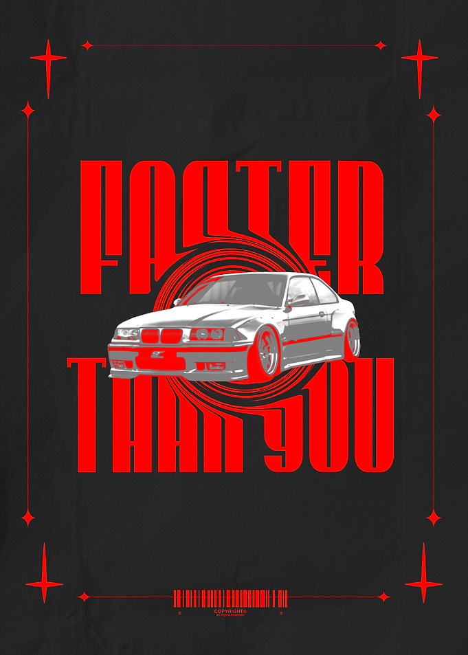 Faster Than You Car Poster