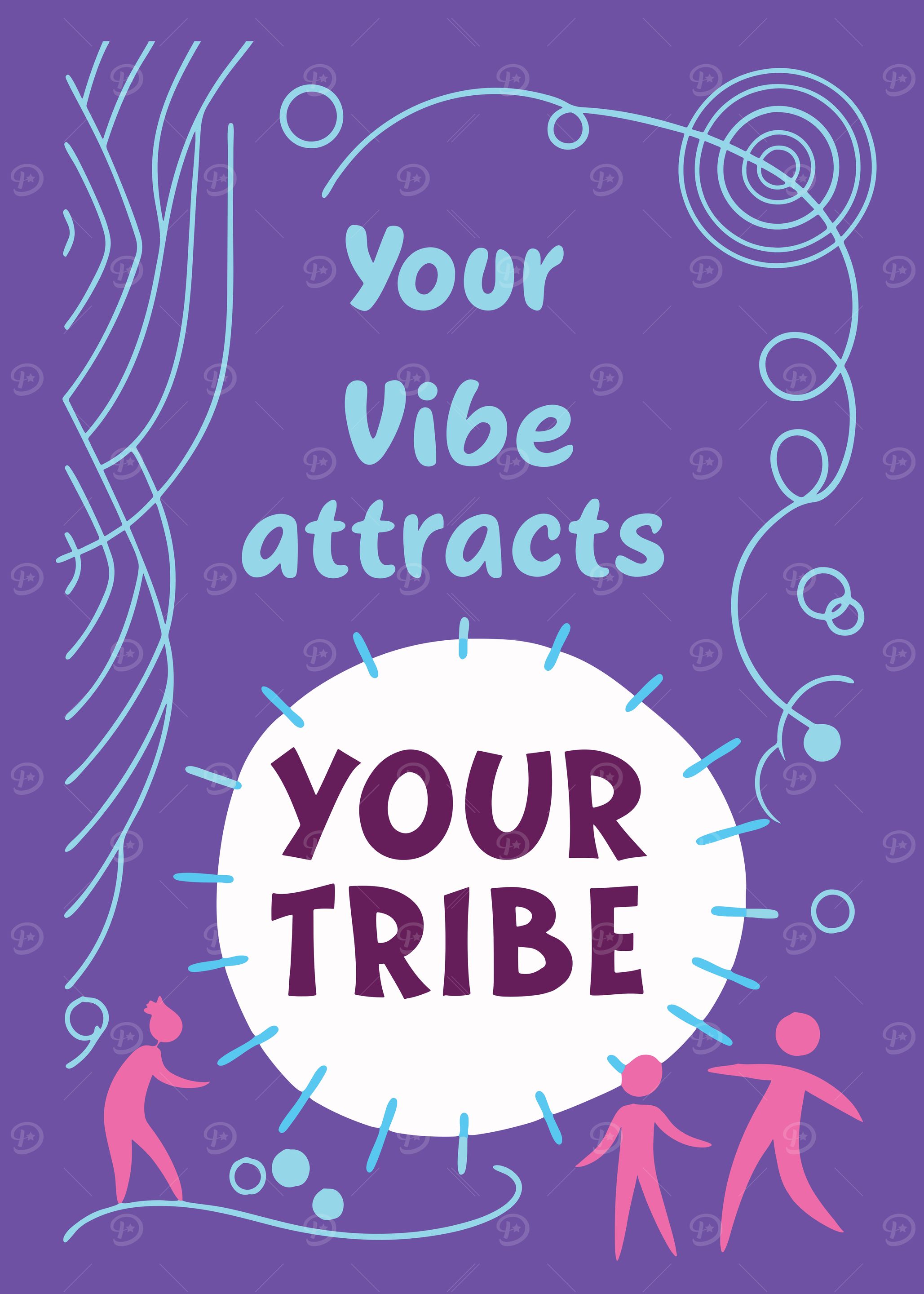 Your Vibe Attracts Your Tribe
