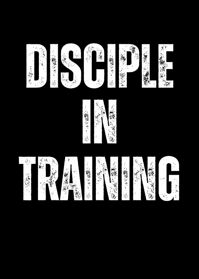 Disciple in Training