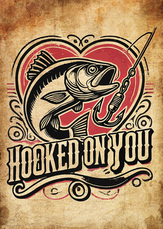 Hooked On You Fishing Humor Pun