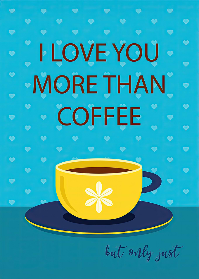 Coffee Love Quote