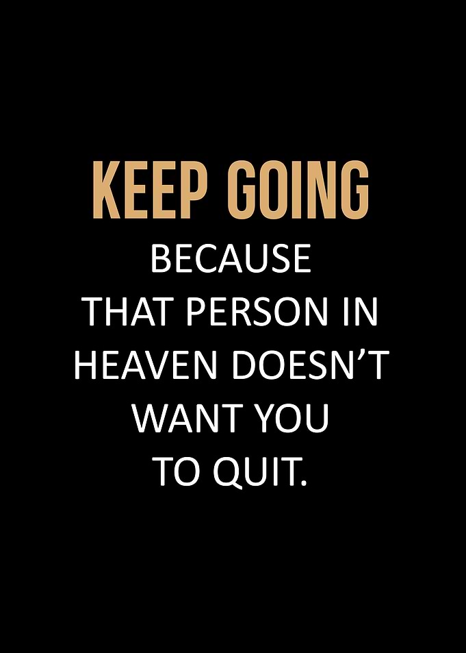 Keep Going Motivational Quote