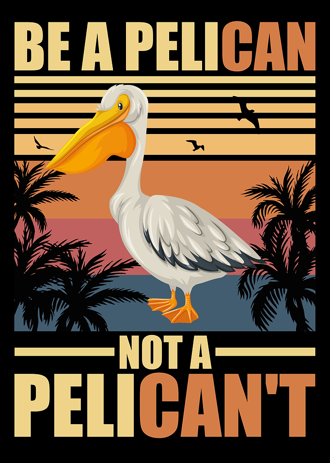 Pelican Motivational