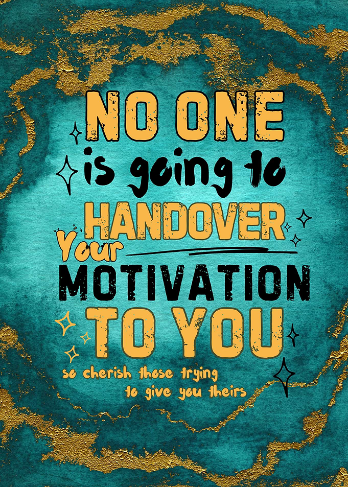 Motivational Quote Motivation