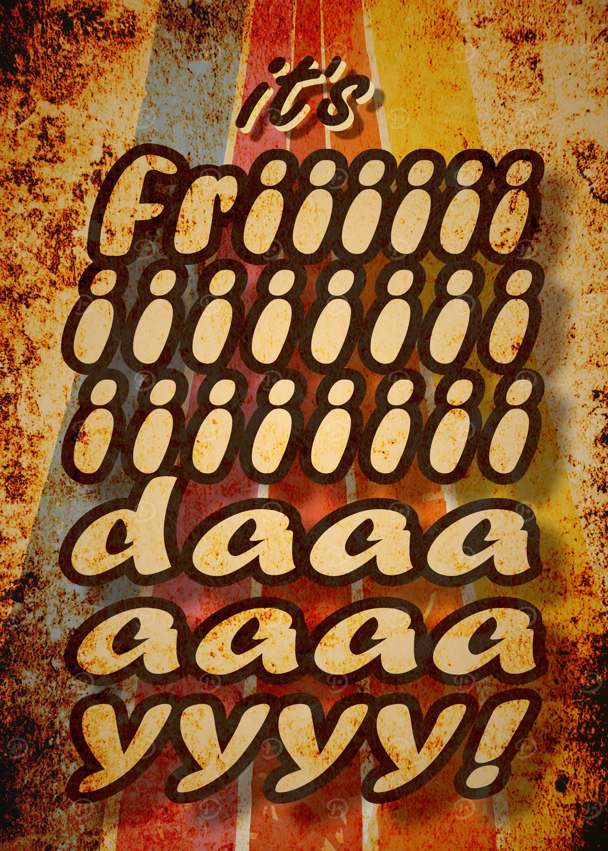 Its Friday