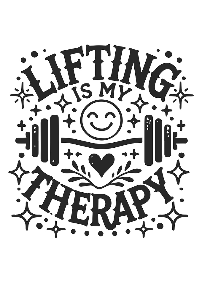 Lifting is My Therapy