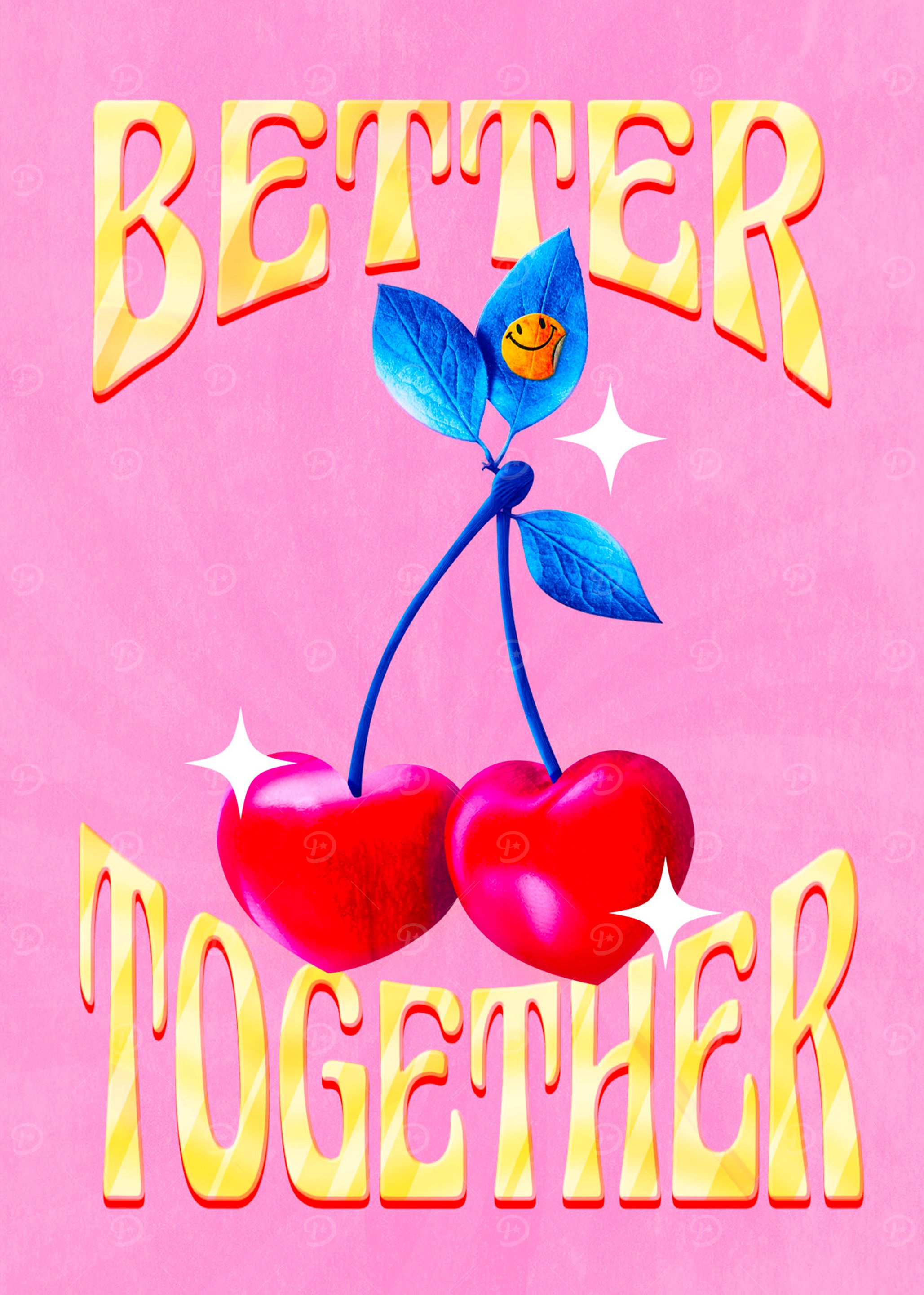 Better Together