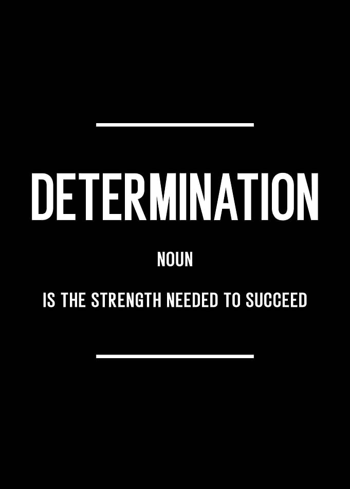 Determination Definition | Motivational Quotes for Success