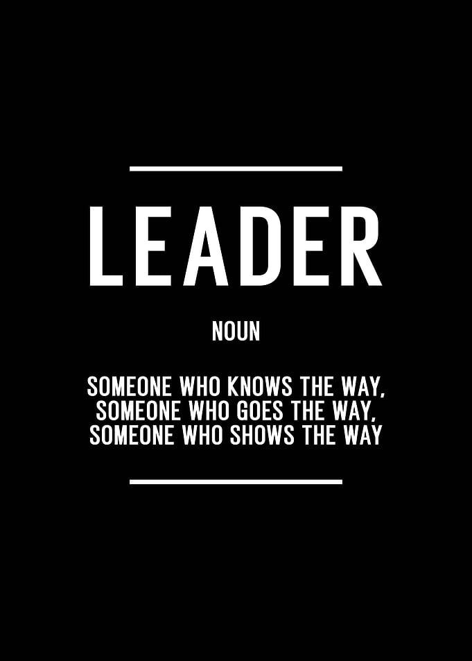 Leader Definition | Inspirational Quotes Wall Art