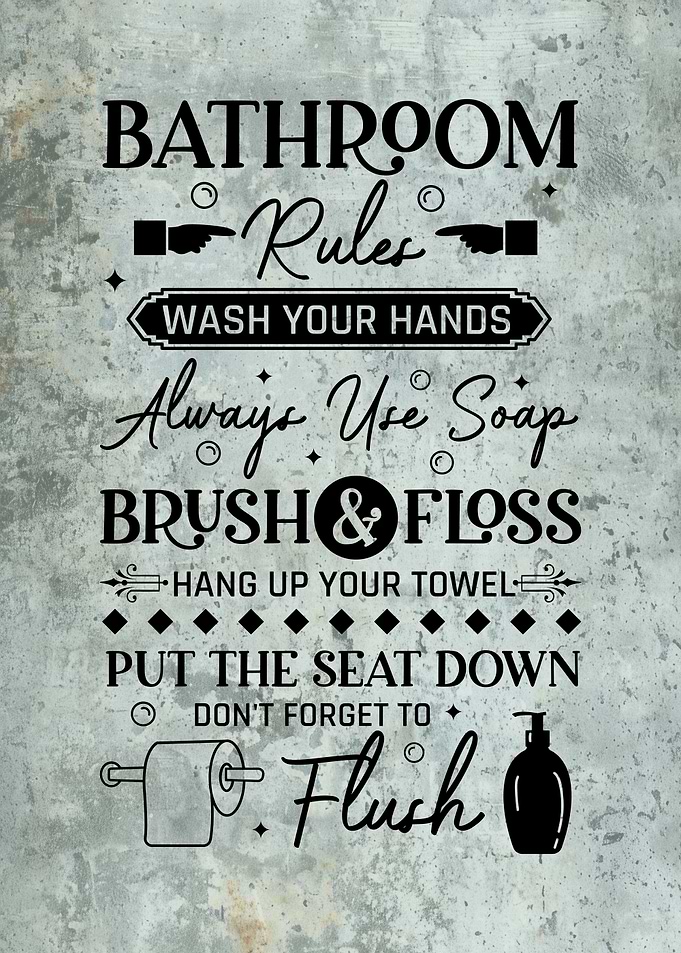 Bathroom Rules Sign
