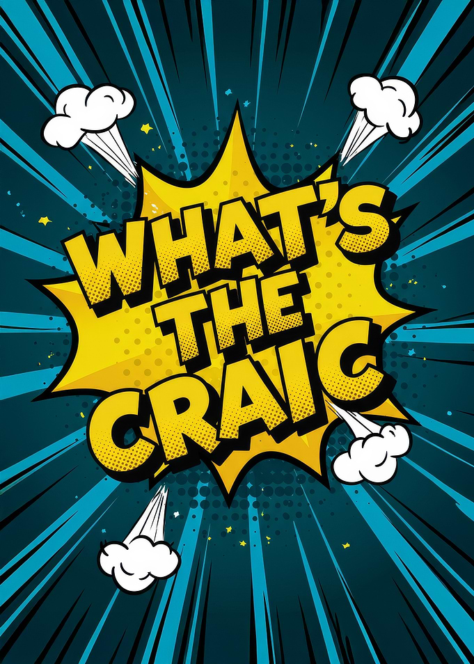 What's The Craic Comic Speech Bubble