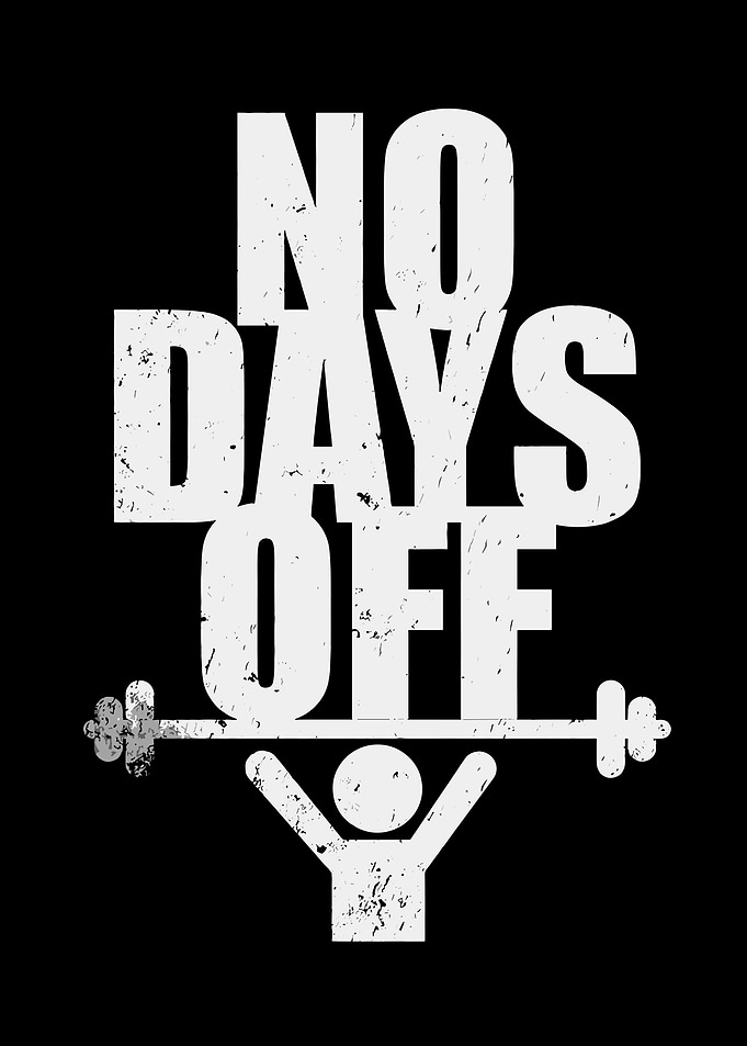 No Days Off Fitness Quote
