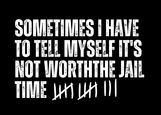 Jail Time Quote
