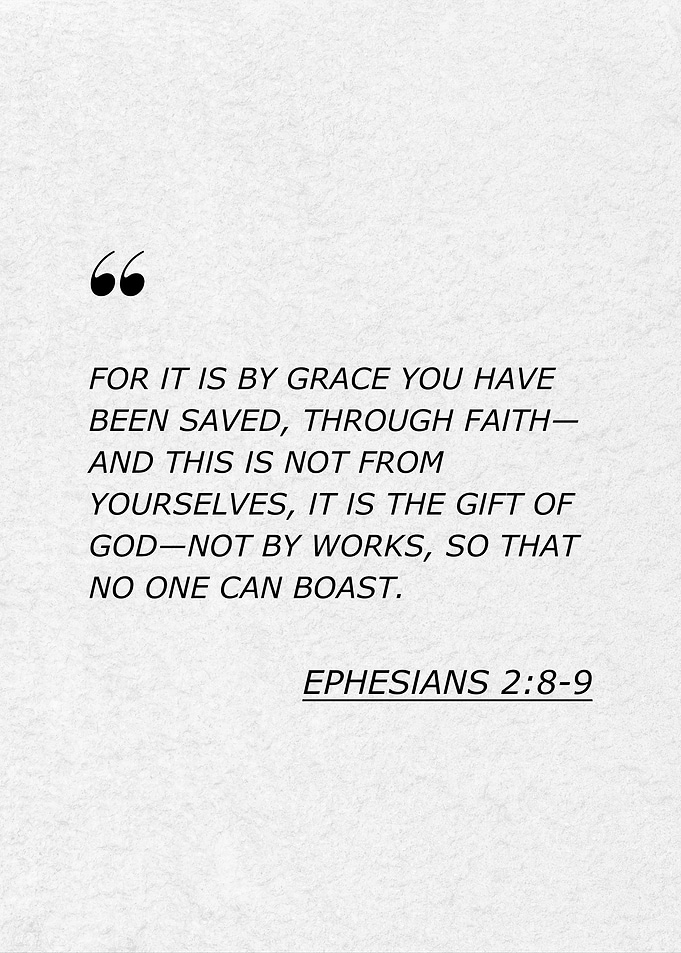 Ephesians 2:8-9 Quote