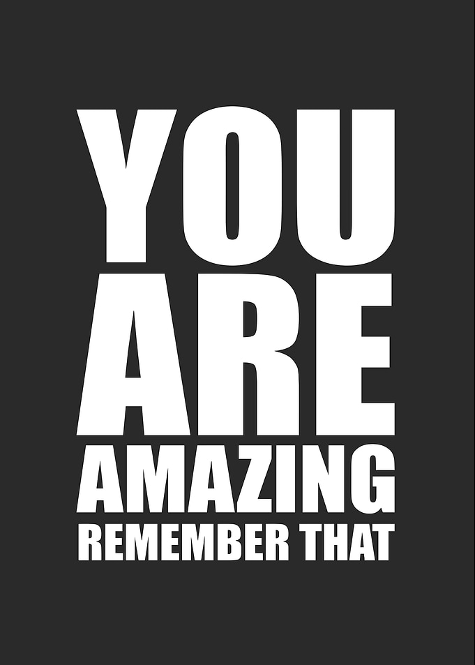 You Are Amazing