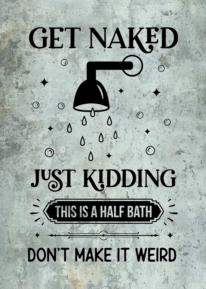 Funny Bathroom Sign