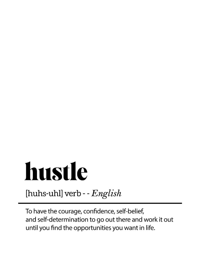 Hustle Wall Art definition motivational quotes for workplace success