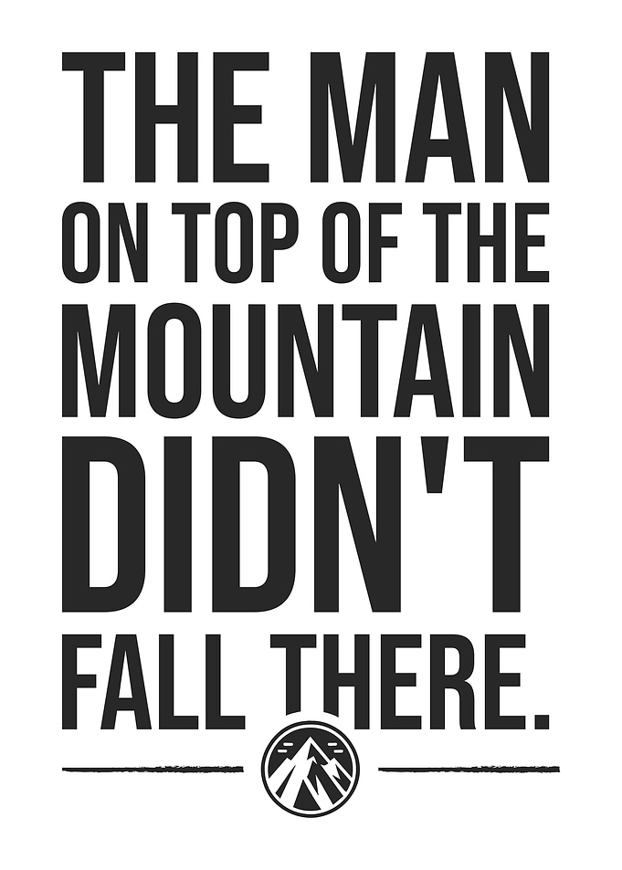 Man On Top Of Mountain - Gym, Hustle, Success
