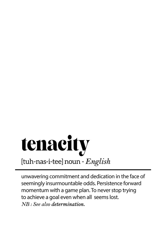 Tenacity definition Wall Art: Unwavering Faith for Success