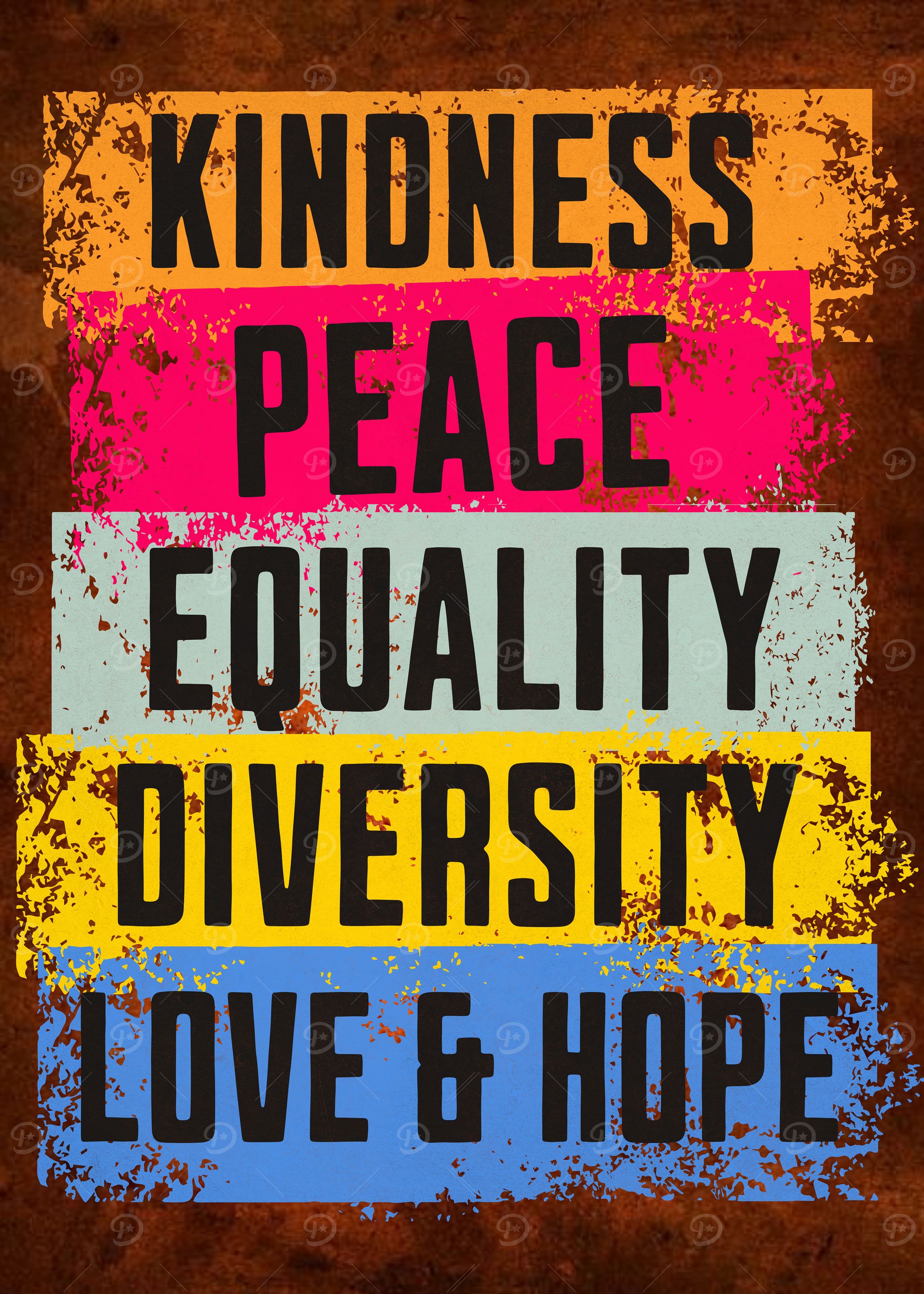 Kindness, Peace, Equality Motivational Inspirational Poster