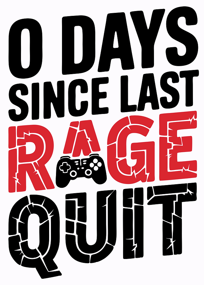 Gamer Rage Quit