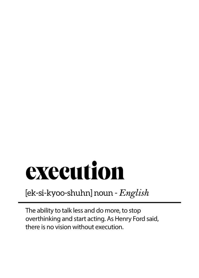 Execution Definition Execution motivational quotes success for workplace