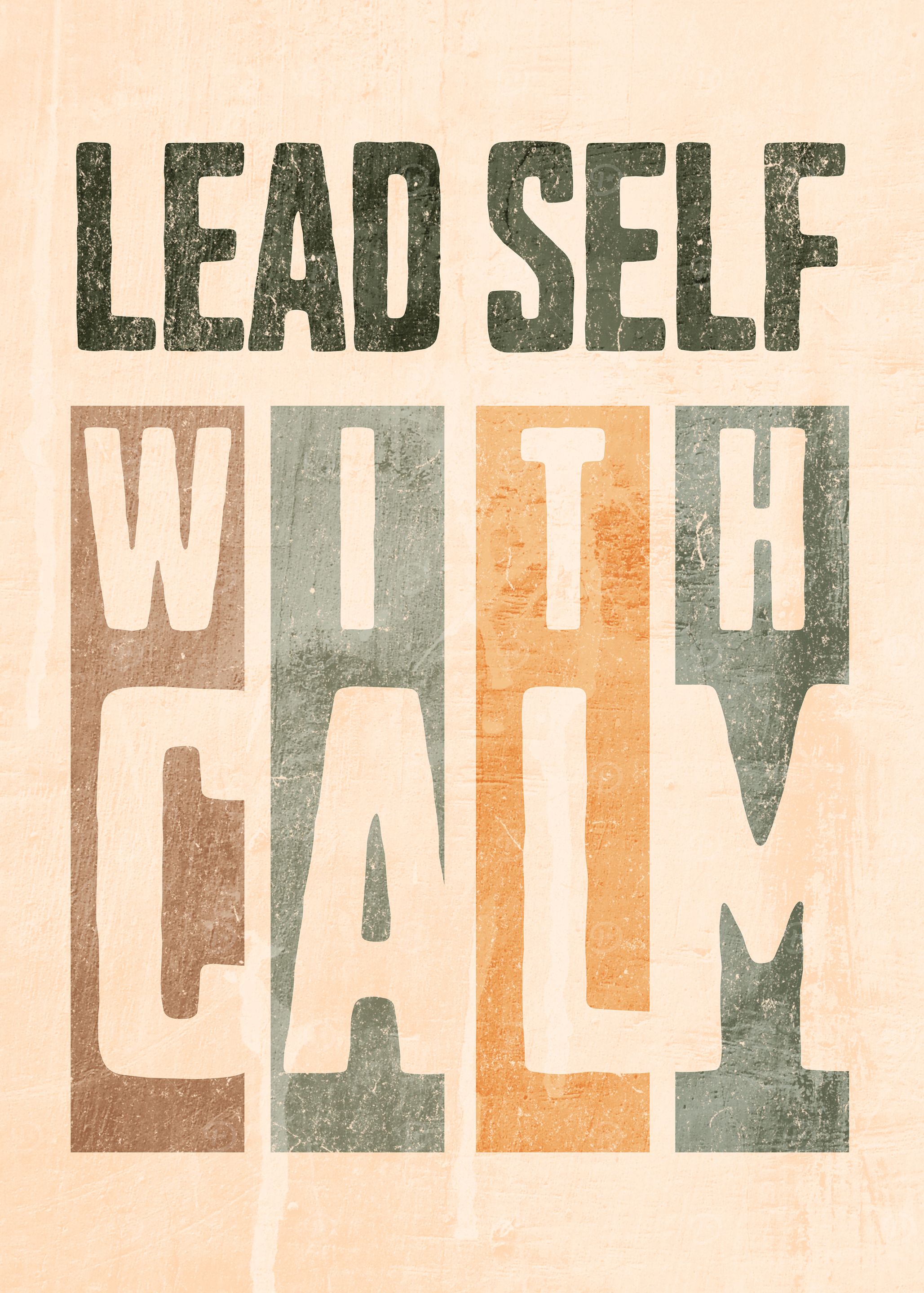 Lead Self With Calm