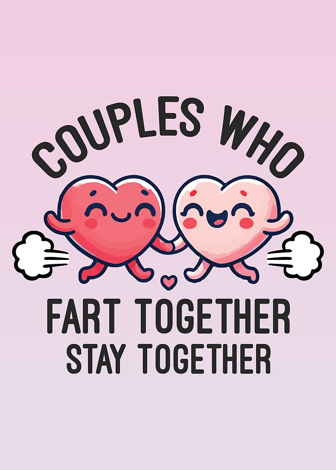 Couples Who Fart Together Stay Together