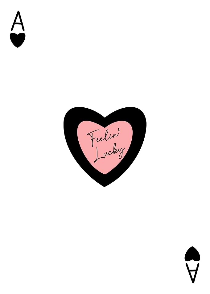 Ace of Hearts - Feelin' Lucky