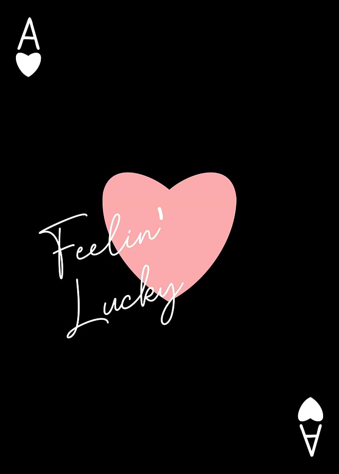 Ace of Hearts Feeling Lucky