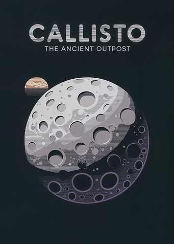 Callisto: The Ancient Outpost