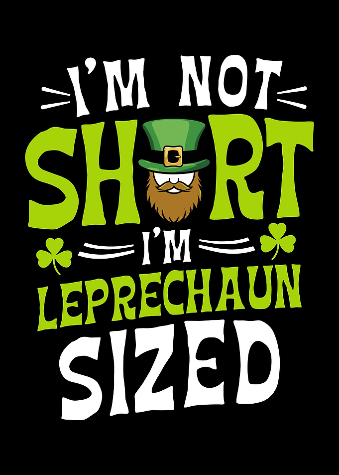 Leprechaun Sized T-Shirt